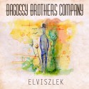 Bagossy Brothers Company - Elviszlek CD