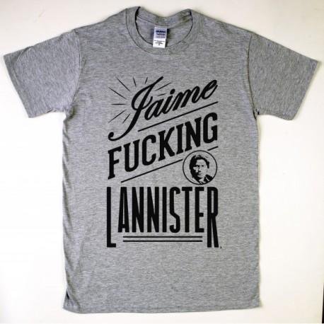 Jaime Fucking Lannister Férfi és Női póló
