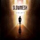 Slowmesh - Isolate CD