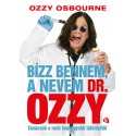 Bízz bennem, a nevem dr. Ozzy – Tanácsok a rock legnagyobb túlélőjétől